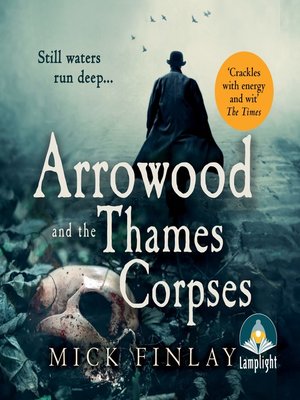 cover image of Arrowood and the Thames Corpses